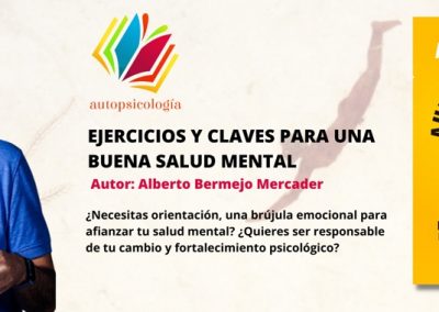 Autopsicología Ejercicios y Claves para una buena salud mental